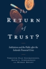 Image for The return of trust?: institutions and the public after the Icelandic financial crisis