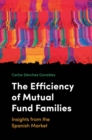 Image for Efficiency of mutual fund families: applications to the Spanish market
