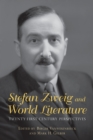 Image for Stefan Zweig and world literature: twenty-first century perspectives