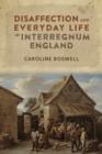 Image for Disaffection and everyday life in interregnum England