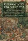 Image for Pietro Monte&#39;s Collectanea: the arms, armour and fighting techniques of a fifteenth-century soldier