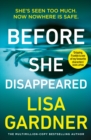 Image for Before She Disappeared