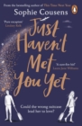 Image for Just Haven&#39;t Met You Yet