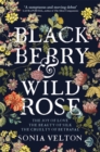 Image for Blackberry and Wild Rose