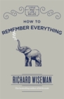 Image for How to remember everything
