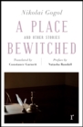 Image for A place bewitched and other stories