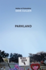 Image for Parkland  : birth of a movement