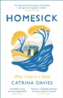 Image for Homesick  : why I live in a shed