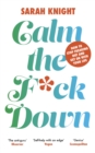 Image for Calm the F**k Down