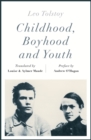 Image for Childhood, Boyhood and Youth (riverrun editions)