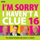 Image for I&#39;m sorry I haven&#39;t a clue