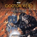 Image for Doctor Who and the Mutants