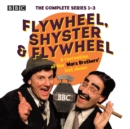 Image for Flywheel, shyster and flywheel  : a recreation of the Marx brothers&#39; lost shows