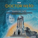 Image for Warriors&#39; gate  : 4th doctor novelisation