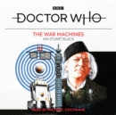 Image for The war machines  : 1st Doctor novelisation