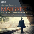 Image for Maigret: Collected Cases Volume 2