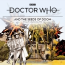 Image for Doctor Who and the seeds of doom