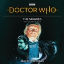 Image for The savages  : 1st doctor novelisation