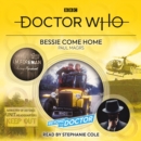 Image for Bessie come home  : beyond the doctor