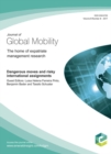 Image for Dangerous moves and risky international assignments: Journal of Global Mobility: The Home of Expatriate Management Research
