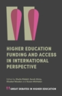 Image for Higher education funding and access in international perspective