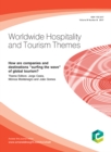 Image for How are companies and destinations &quot;surfing the wave&quot; of global tourism?: Worldwide Hospitality and Tourism Themes