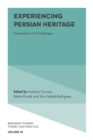 Image for Experiencing Persian heritage  : perspectives and challenges