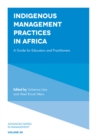 Image for Indigenous management practices in Africa  : a guide for educators and practitioners