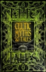 Image for Celtic myths &amp; tales