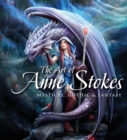 Image for The art of Anne Stokes  : mystical, gothic &amp; fantasy