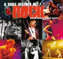 Image for A brief history of rock