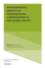 Image for Environmental Impacts of Transnational Corporations in the Global South