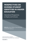 Image for Perspectives on diverse student identities in higher education: international perspectives on equity and inclusion