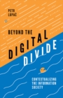 Image for Beyond the digital divide: inequality in the information society