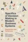 Image for Specifics of decision making in modern business systems: regularities and tendencies