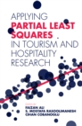 Image for Applying partial least squares in tourism and hospitality research