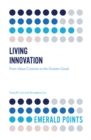 Image for Living innovation  : from value creation to the greater good