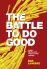 Image for The battle to do good: inside McDonald&#39;s sustainability journey