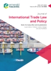 Image for Brexit, the Trump Effect, and De-globalization: Journal of International Trade Law and Policy