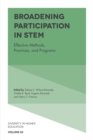Image for Broadening participation in STEM: effective education methods, practices, and programs for women and minorities