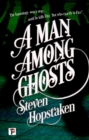 Image for A man among ghosts