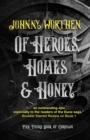 Image for Of heroes, homes and honey : 3