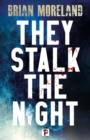 Image for They stalk the night