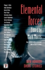 Image for Elemental Forces : Horror Short Stories