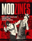 Image for Modzines  : fanzine culture from the mod revival