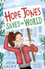 Image for Hope Jones Saves the World
