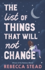 Image for The List of Things That Will Not Change