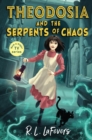 Image for Theodosia and the serpents of chaos : 1