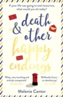 Image for Death &amp; other happy endings