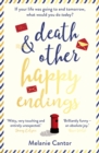 Image for Death &amp; other happy endings